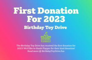 First Birthday Toy Drive Donation