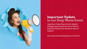 Important Update to our Keep Warm Event